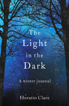 Paperback The Light in the Dark: A Winter Journal Book
