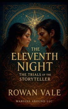 Paperback The Eleventh Night: The Trials Of the Storyteller Book