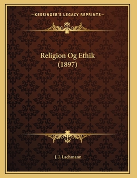 Paperback Religion Og Ethik (1897) [Danish] Book