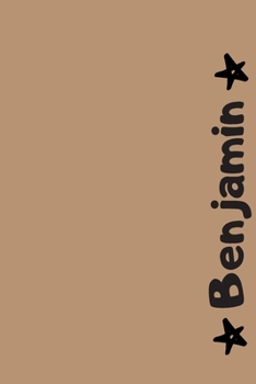 Paperback Benjamin: Personalized Name Notebook - Blank Ruled 110 Pages Journal - Perfect Notebook for School, Students or for Work - Origi Book