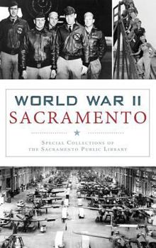 Hardcover World War II Sacramento Book