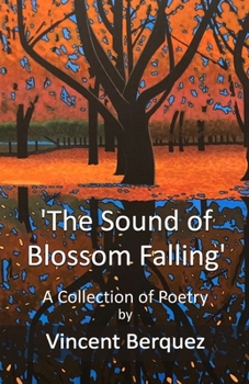 Paperback The Sound of Blossom Falling Book