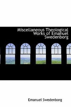 Hardcover Miscellaneous Theological Works of Emanuel Swedenborg Book