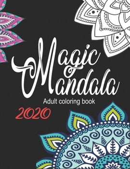 Paperback Magic mandala coloring book: Meditation Artistic Designs For You To Color Book