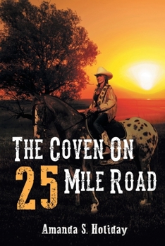Paperback The Coven On 25 Mile Road Book