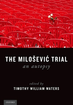 Paperback Milosevic Trial: An Autopsy Book