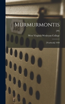 Hardcover Murmurmontis: [Yearbook] 1950; [40] Book