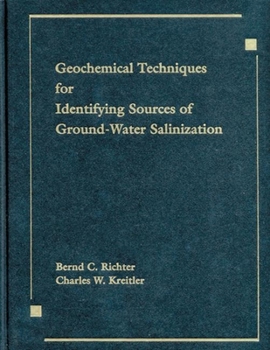 Hardcover Geochemical Techniques for Identifying Sources of Ground-Water Salinization Book