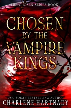 Paperback Chosen by the Vampire Kings Book