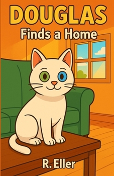 Paperback Douglas: Finds a home Book