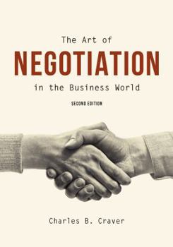 Paperback The Art of Negotiation in the Business World Book