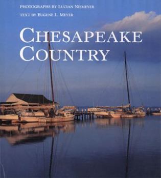 Hardcover The Chesapeake Country: Talk about Movies and Plays with Those Who Made Them Book