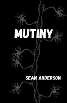 Mutiny - Book #1 of the San Donno Stories