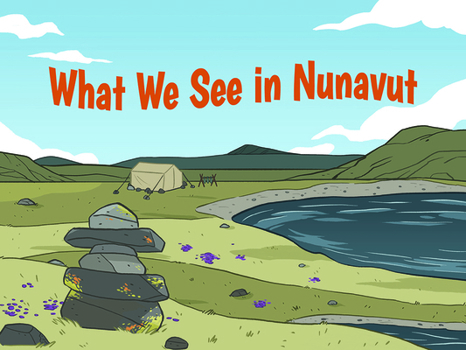 Paperback What We See in Nunavut: English Edition Book
