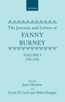 The Journals and Letters of Fanny Burney: Madame D'Arblay, Vol.1, 1791 to 1792, Letters 1-39