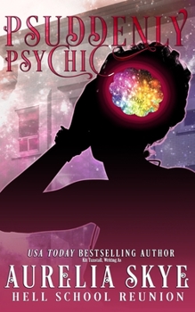 Paperback Psuddenly Psychic: Paranormal Women's Fiction Book