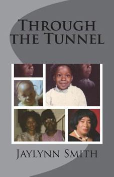 Paperback Through the Tunnel Book