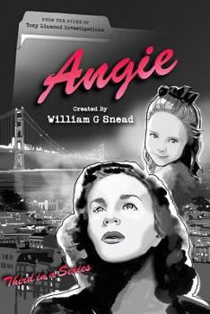 Paperback Angie: From the Files of Tony Diamond, PI: Vol 3 Book