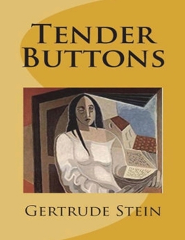 Paperback Tender Buttons (Annotated) Book