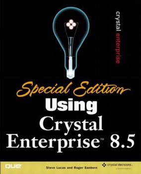 Paperback Special Edition Using Crystal Enterprise 8.5 Book