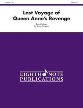 Last Voyage of Queen Anne's Revenge: Conductor Score & Parts