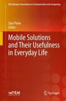 Hardcover Mobile Solutions and Their Usefulness in Everyday Life Book