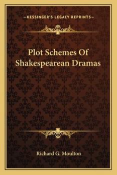 Paperback Plot Schemes Of Shakespearean Dramas Book
