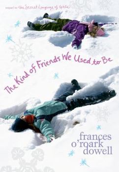 Hardcover The Kind of Friends We Used to Be Book