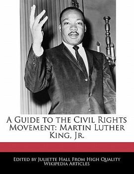 Paperback A Guide to the Civil Rights Movement: Martin Luther King, Jr. Book