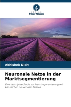 Paperback Neuronale Netze in der Marktsegmentierung [German] Book