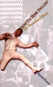 Paperback Send 'Em Home Sweatin': The Showband Story Book