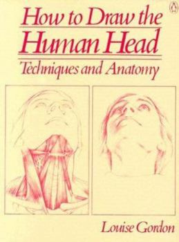 Paperback How to Draw the Human Head: Techniques and Anatomy Book