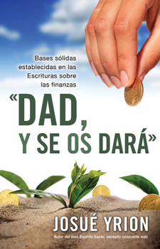 Hardcover Dad, y Se OS Dar [Spanish] Book