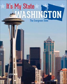 Washington: The Evergreen State - Book  of the It's My State! ®