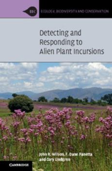 Paperback Detecting and Responding to Alien Plant Incursions Book