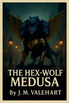 Paperback The Hex-Wolf Medusa Book