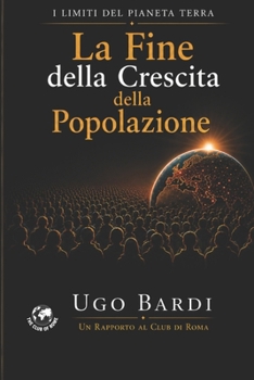 Paperback La Fine della Crescita della Popolazione [Italian] Book