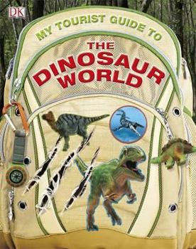 Hardcover My Tourist Guide to the Dinosaur World. Book