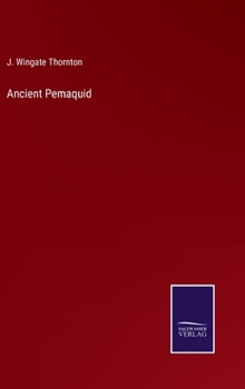 Hardcover Ancient Pemaquid Book