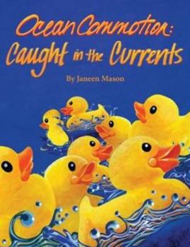 Hardcover Ocean Commotion: Caught in the Currents Book