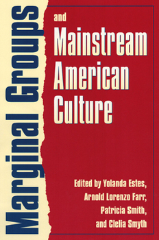 Paperback Marginal Groups and Mainstream American Culture Book