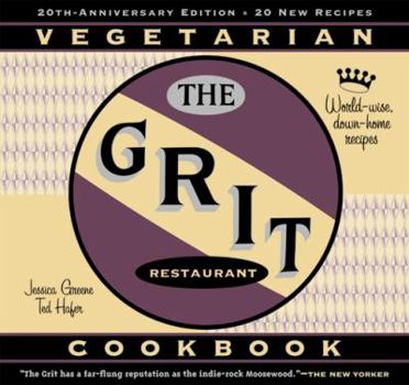 Paperback The Grit Cookbook: World-Wise, Down-Home Recipes Book