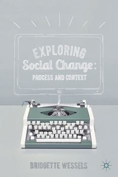 Hardcover Exploring Social Change: Process and Context Book