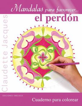 Paperback Mandalas Para El Perdon [Spanish] Book