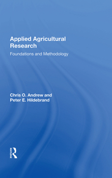 Hardcover Applied Agricultural Research: Foundations and Methodology Book