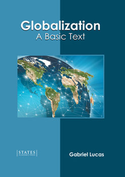 Hardcover Globalization: A Basic Text Book