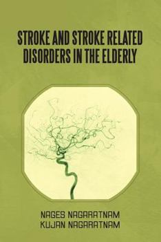 Paperback Stroke and Stroke Related Disorders in the Elderly Book