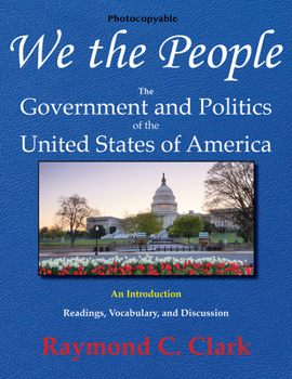 Paperback We the People: The Government and Politics of the United States of America: An Introduction Book