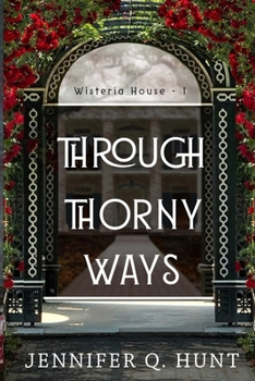 Paperback Through Thorny Ways Book