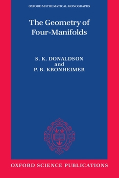 Paperback The Geometry of Four-Manifolds Book